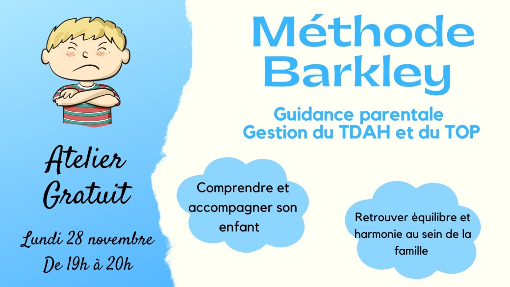 Atelier TDAH/TOP Méthode Barkley 