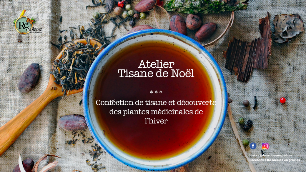 Atelier Tisane de Noël