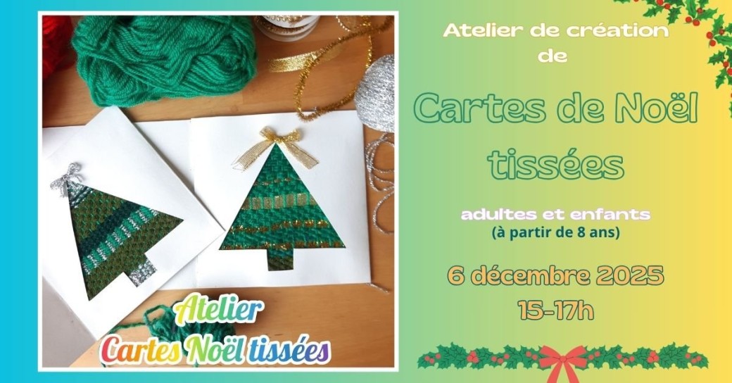 Atelier tissage CARTES DE NOEL