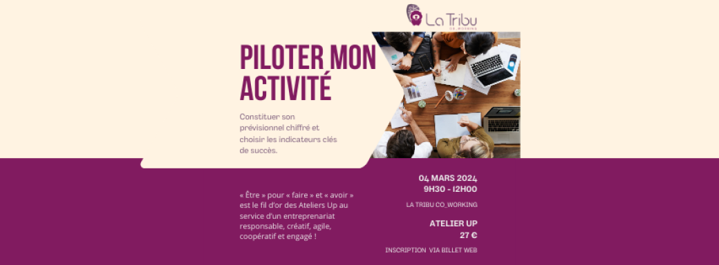 ATELIER UP - Piloter mon activité