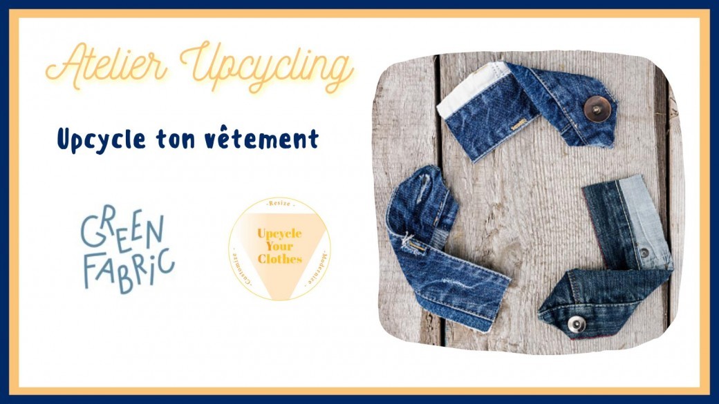 Atelier upcycling