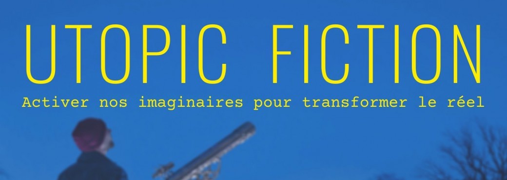 Atelier Utopic Fiction