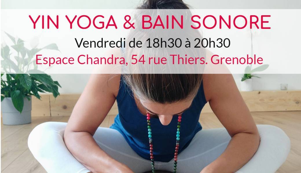 Atelier Yin Yoga & Bain Sonore