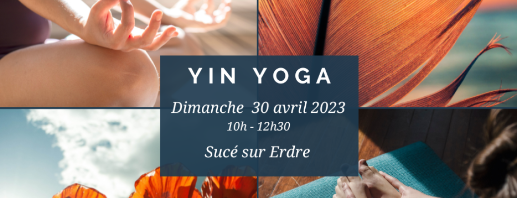 Atelier Yin yoga "en route vers l'été"