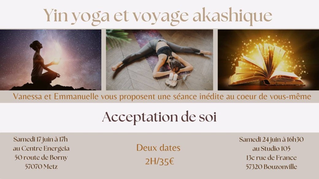 ATELIER YIN YOGA - VOYAGE AKASHIQUE - Acceptation de Soi