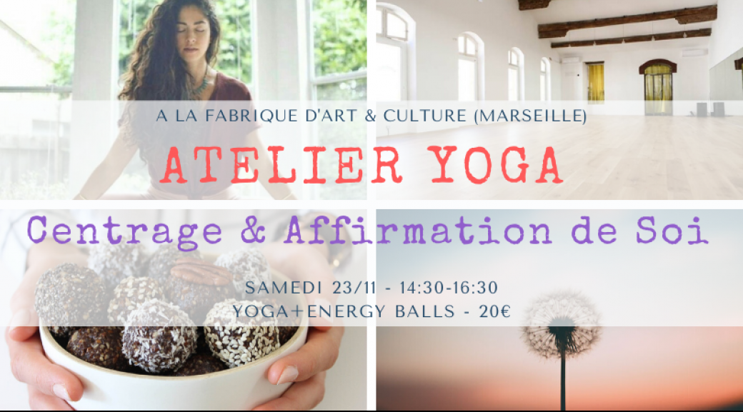 ❤  Atelier YOGΛ " CENTRAGE & AFFIRMATION DE SOI " by Gecko Yoga❤