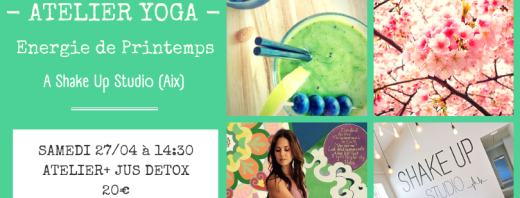 ❤ Atelier YOGΛ "DETOX DE PRINTEMPS" by Gecko yoga