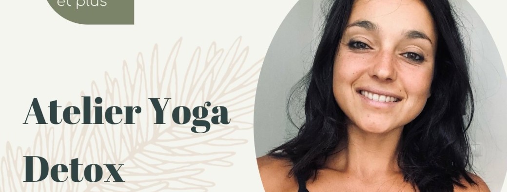 Atelier yoga detox