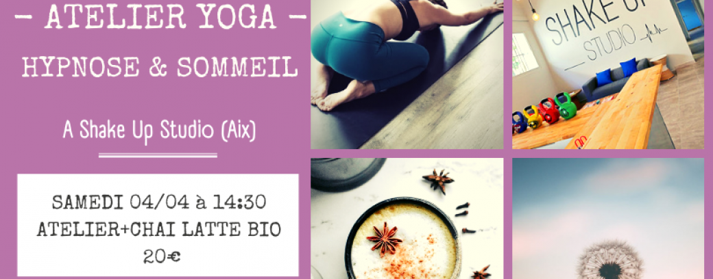 ATELIER YOGA " HYPNOSE & SOMMEIL " (AIX)