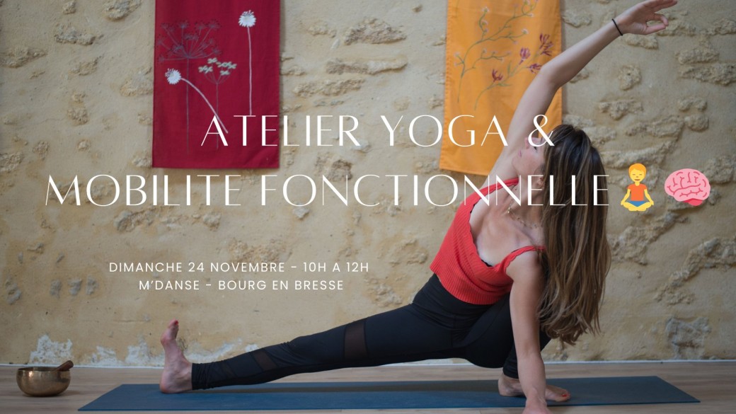 Atelier Yoga & Mobilité Fonctionnelle