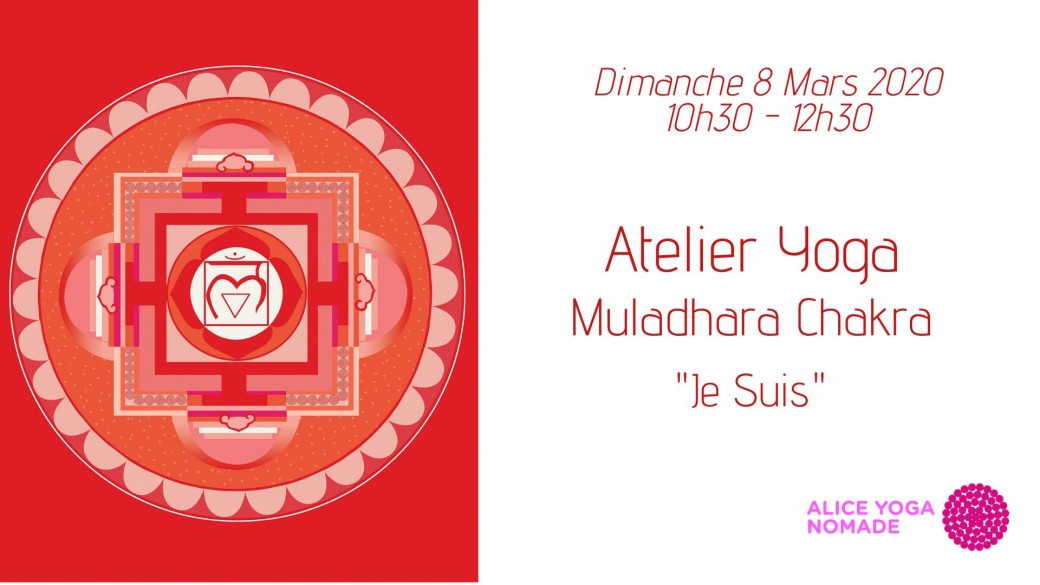 Atelier YOGA - Muladhara Chakra: JE SUIS