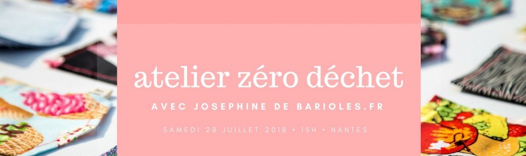 Atelier zéro déchet