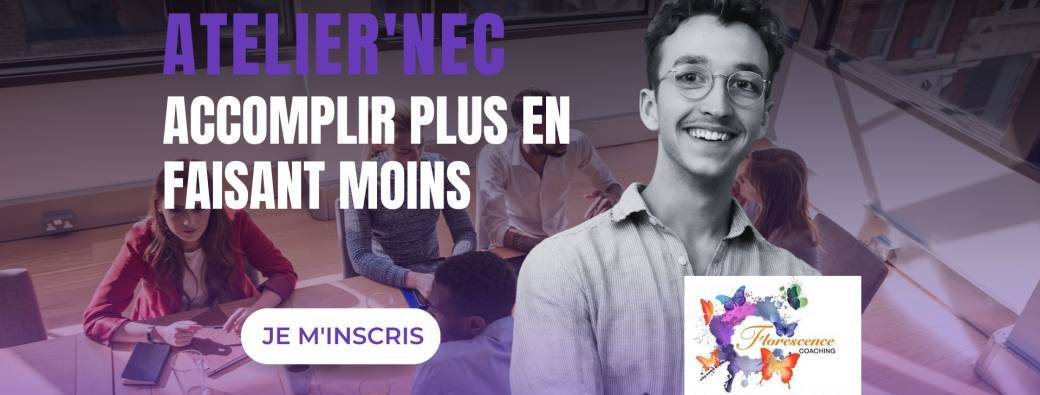 Atelier'NEC - Accomplir + en faisant -