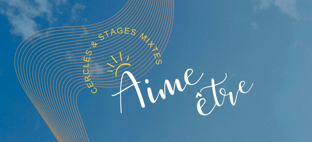 AIME ÊTRE  |  LES ATELIERS