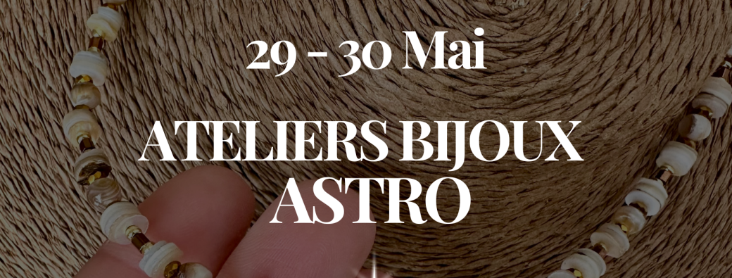 Ateliers Bijoux Astro