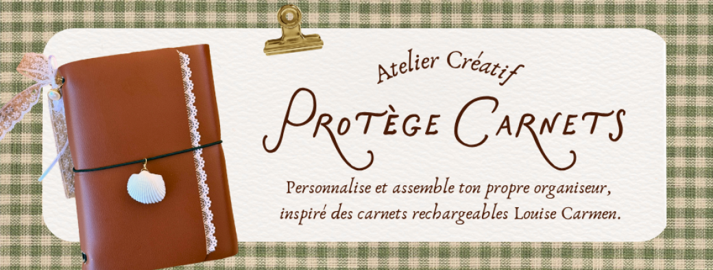Ateliers Créatifs - Protège carnets