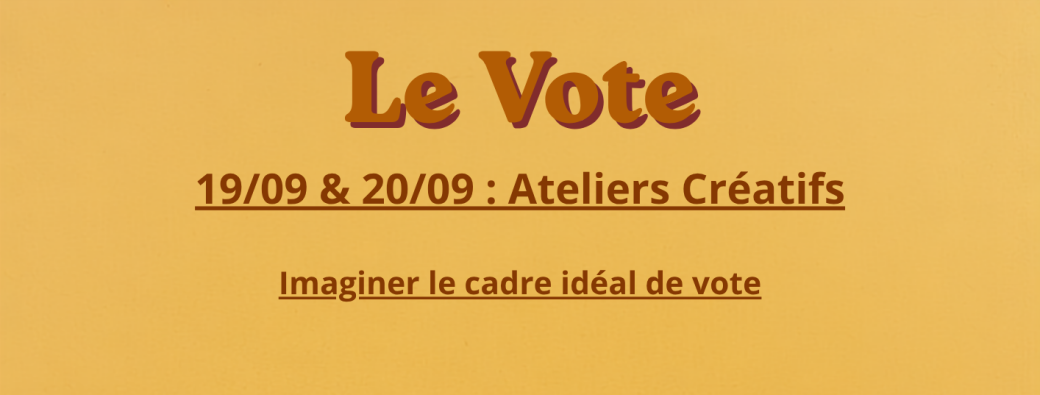 Ateliers créatifs sur le Vote à 15H12