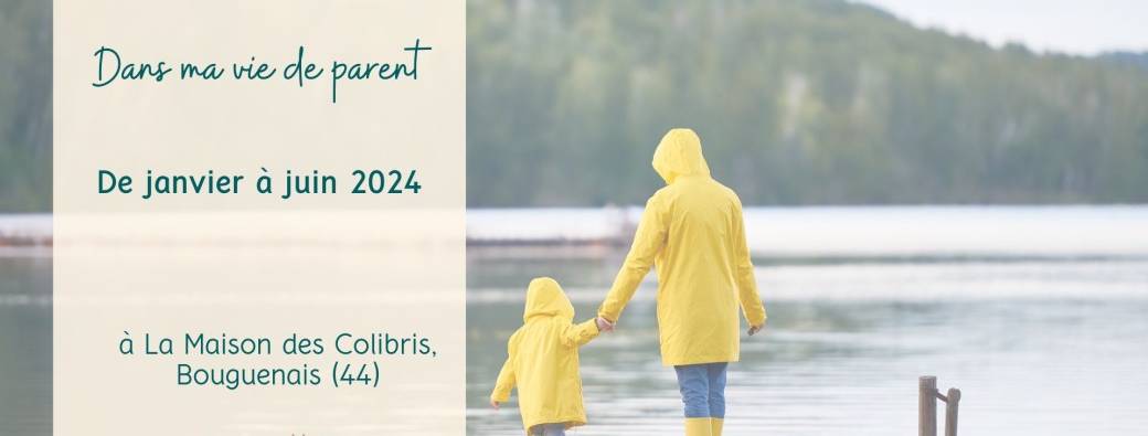 Ateliers "Dans ma vie de parent"