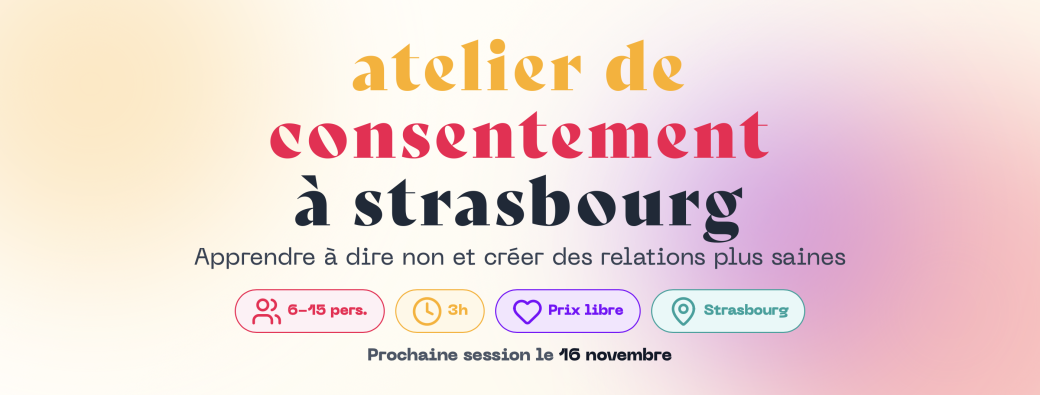 Ateliers de consentement - Niveau 1