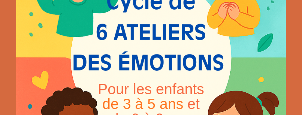 Ateliers des émotions 
