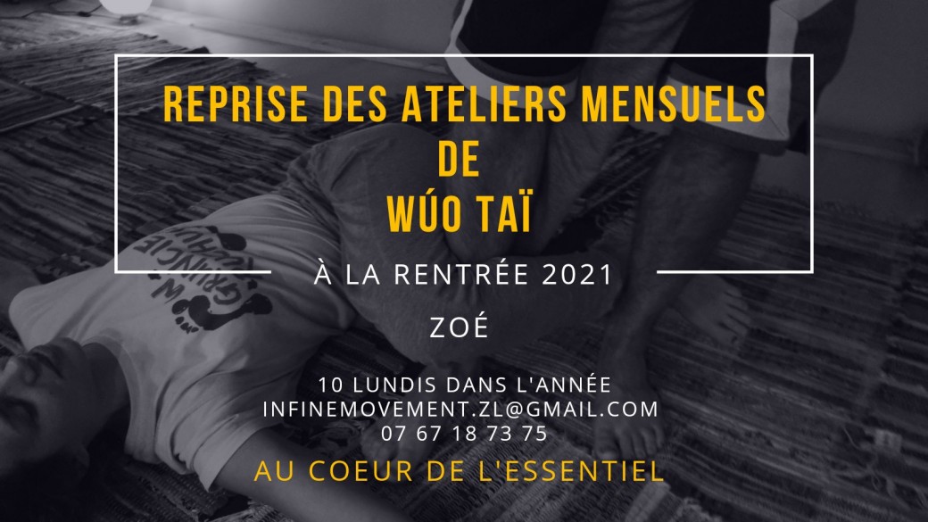 Ateliers mensuels Wúo Taï 