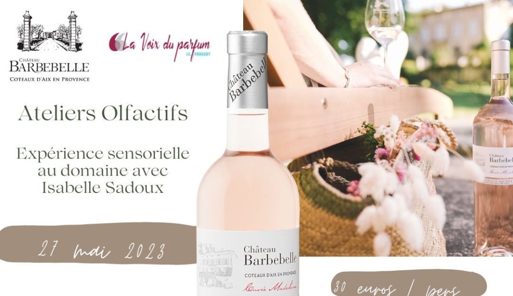 Ateliers olfactifs au Domaine : Parfums & Vins