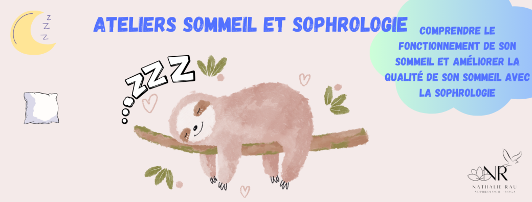 Ateliers Sommeil et Sophrologie