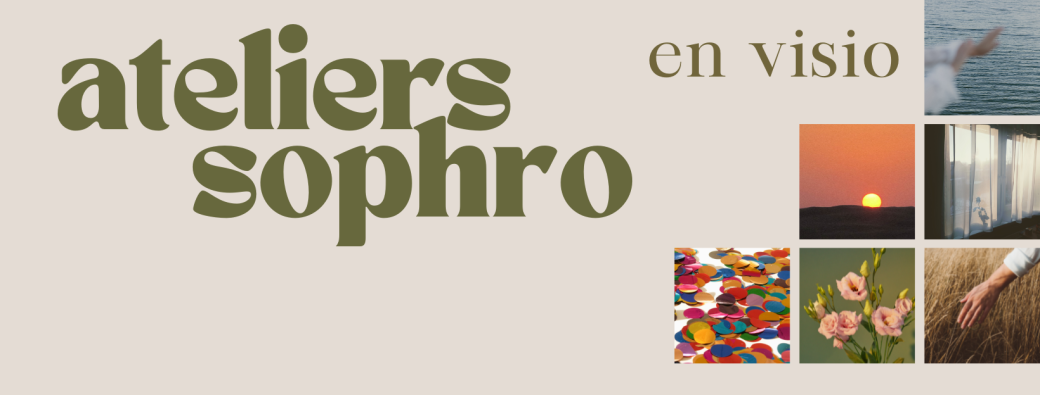 Ateliers sophro