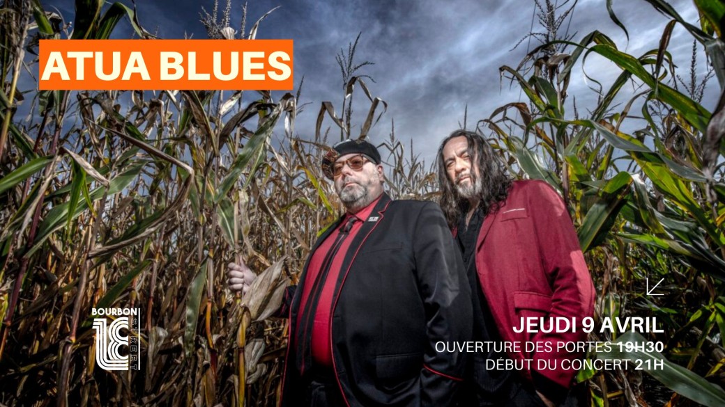 Atua Blues I 18 Bourbon Street