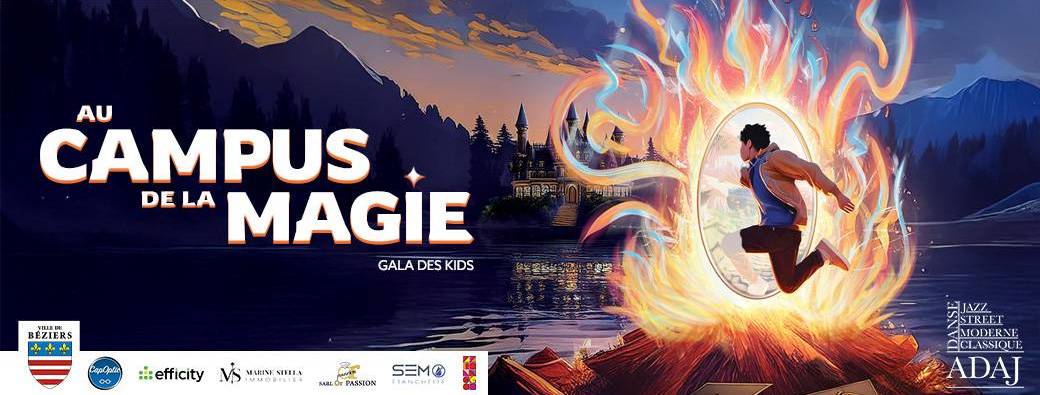 AU CAMPUS DE LA MAGIE - GALA KIDS