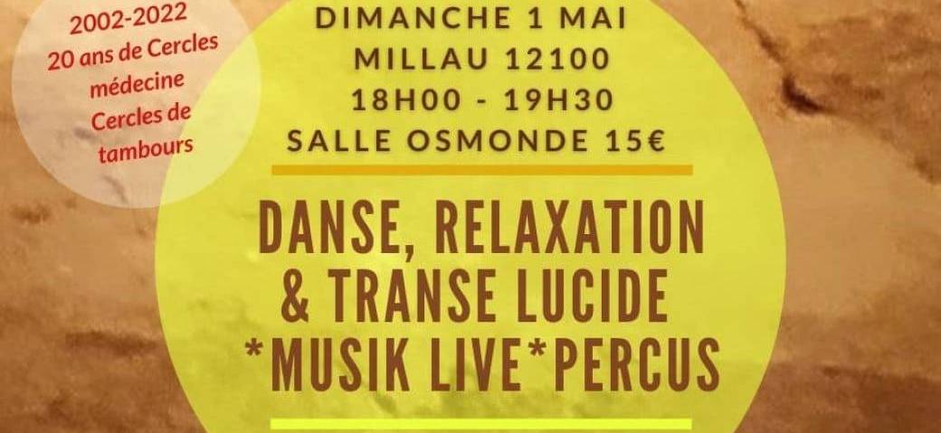 Danse, relaxation et Transe lucide