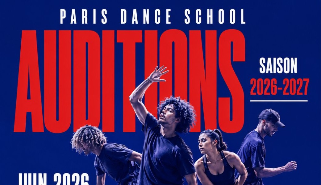 Audition Formation PARIS DANCE SCHOOL saison 2026-2027