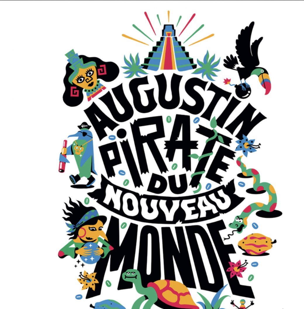 Théâtre : Augustin, pirate du nouveau monde 