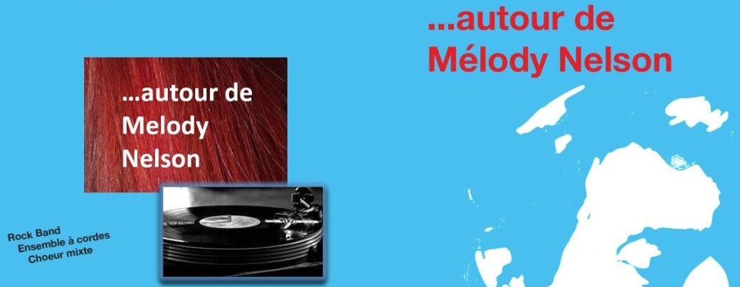 AUTOUR DE MELODY NELSON 