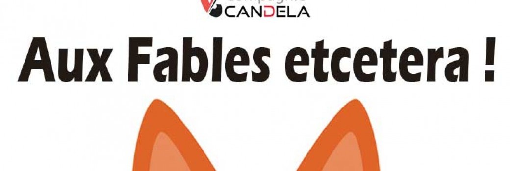 Aux fables etcetera !