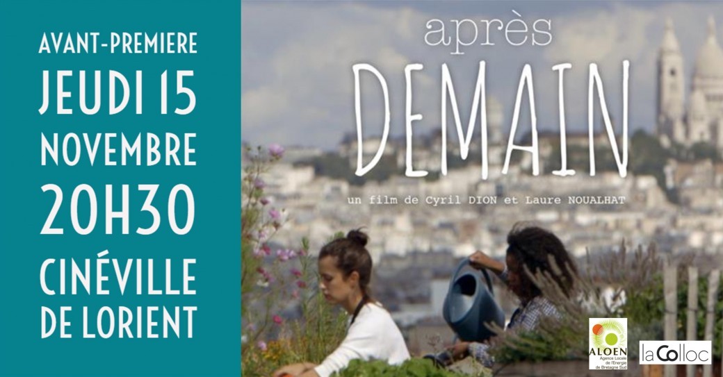 Avant-première du documentaire "Après Demain" Avant-première du documentaire "Après Demain"