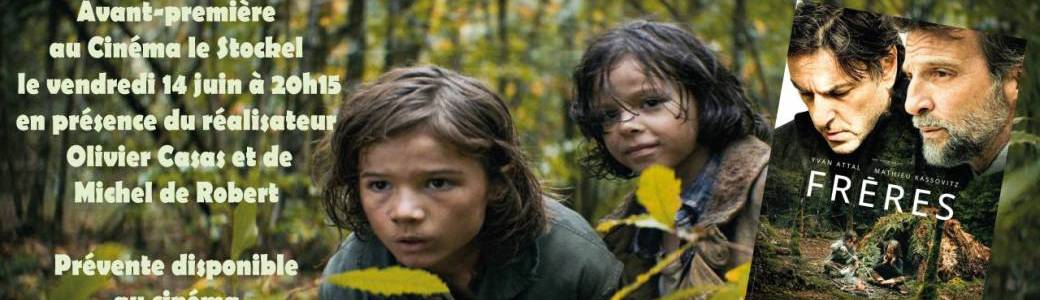 Avant-première du film "Frères"