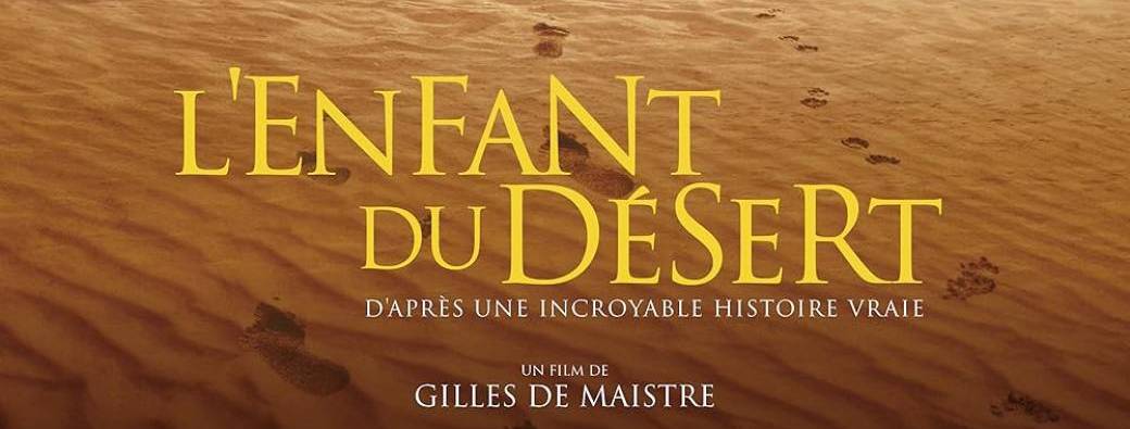 Avant-première l'enfant du désert
