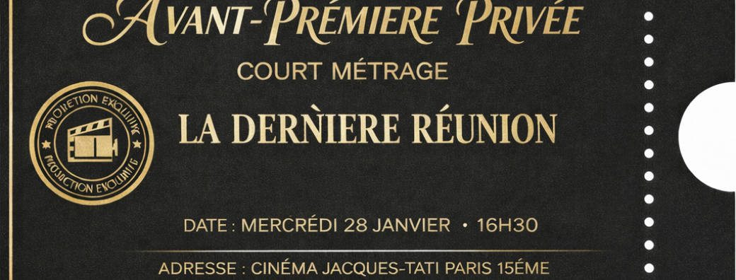 Avant première privée Court-métrage 