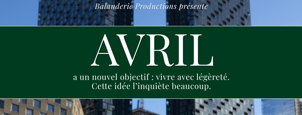 Avril : "Nouveau Spectacle" - Brest