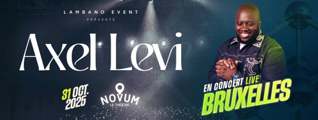 Axel Levi en concert live à Bruxelles 
