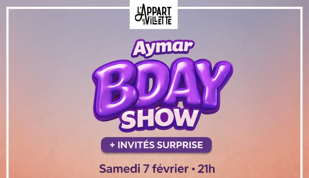 Aymar - Birthday show
