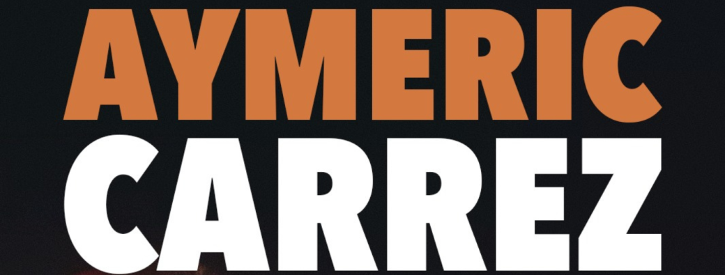 AYMERIC CARREZ - SPECTACLE HUMORISTIQUE D'HUMOUR