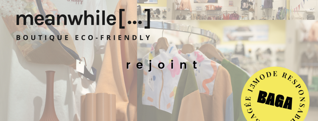 BÉNÉVOLE L'ENTRE TEMPS RESPONSABLE - Meanwhile Boutique