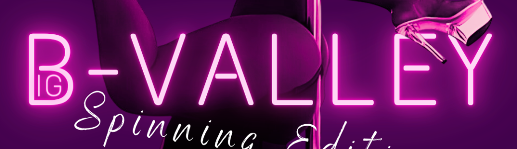 B-Valley: Spinning edition 