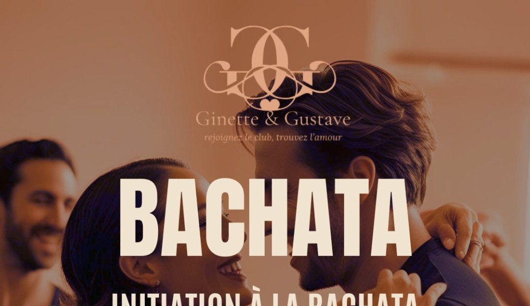BACHATA by GINETTE ET GUSTAVE