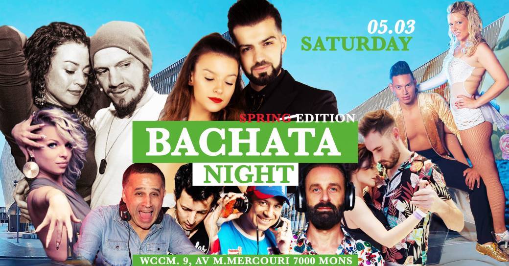 BACHATA NIGHT " 5 MARS" SPRING EDITION