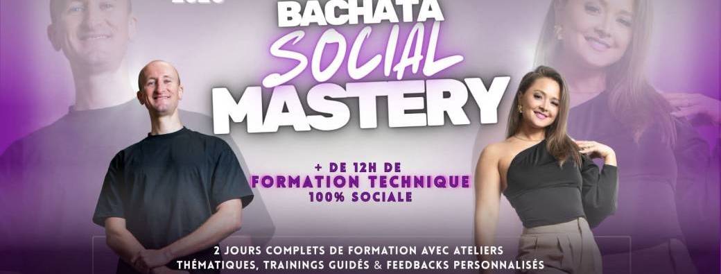 Bachata social mastery - Formation technique 100% sociale par Emi & Ludo