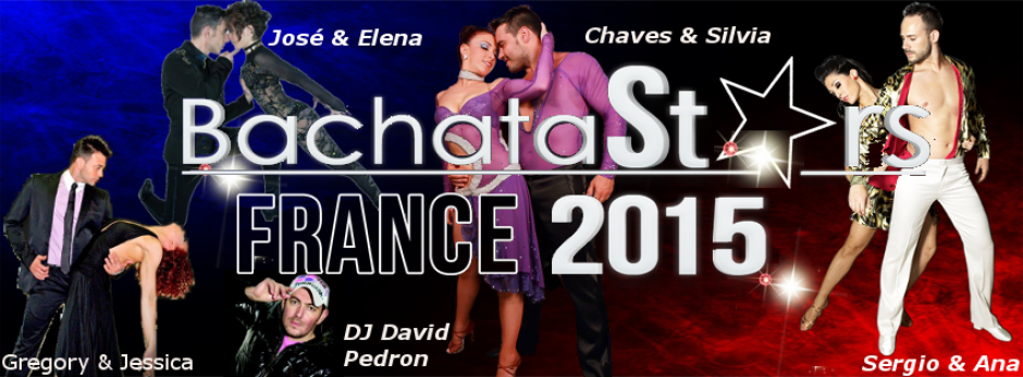 BachataStars France - 9/10/11 octobre 2015