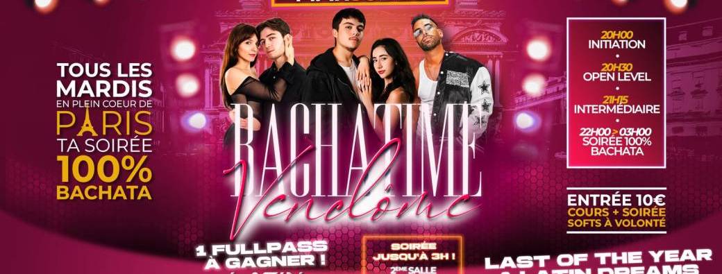 BACHATIME VENDOME T'INVITE À...